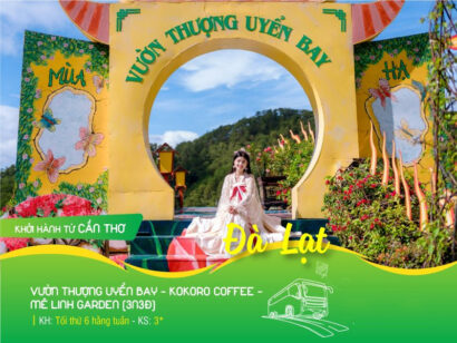 Cần Thơ | Đà Lạt | Vườn Thượng Uyển Bay